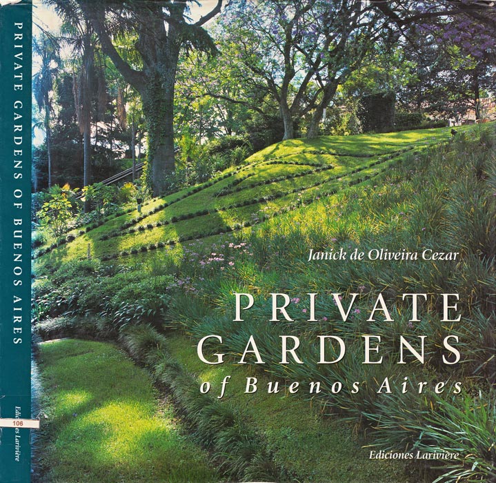 Jardín Privado en Prov. de Buenos Aires - Private Gardens of Buenos Aires